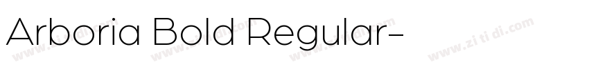 Arboria Bold Regular字体转换